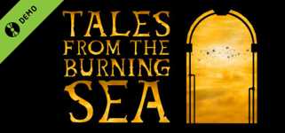Tales From The Burning Sea Demo cover image