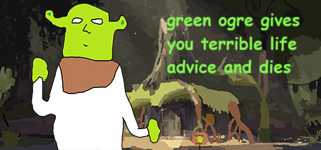 green ogre gives you terrible life advice and dies cover image
