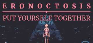 Eronoctosis: Put Yourself Together background image