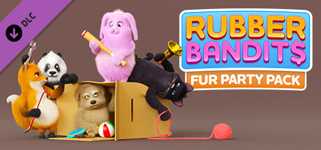 Rubber Bandits: Fur Party Pack cover image