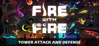 Fire With Fire Tower Attack and Defense background image