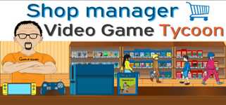 Shop Manager : Video Game Tycoon cover image