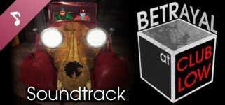 Betrayal At Club Low Soundtrack cover image