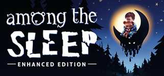 Among the Sleep - Enhanced Edition cover image