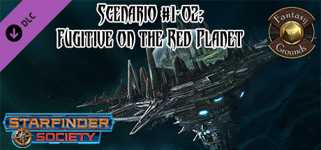 Fantasy Grounds - Starfinder RPG - Starfinder Society Scenario #1-02: Fugitive on the Red Planet cover image