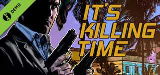 It's Killing Time Demo cover image