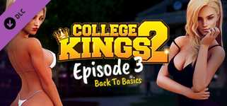 College Kings 2 - Episode 3 'Back To Basics' cover image