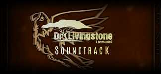 Dr Livingstone, I Presume? - Reversed Escape Room - Soundtrack cover image