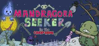 Mandragora Seeker in the CREEP ZONE background image