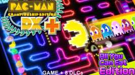 PAC-MAN Championship Edition DX+ All You Can Eat Edition Bundle cover image