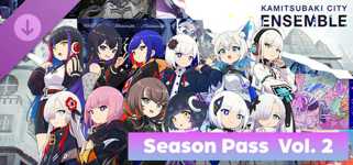 KAMITSUBAKI CITY ENSEMBLE - Season Pass Vol. 2 cover image