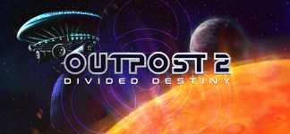 Outpost 2: Divided Destiny cover image