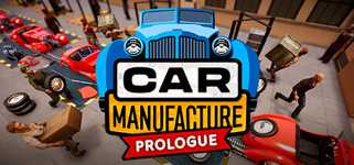Car Manufacture: Prologue background image