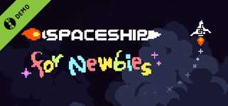Spaceship for Newbies Demo cover image