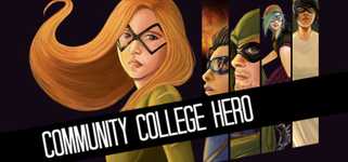 Community College Hero: Trial by Fire background image