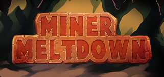 Miner Meltdown background image