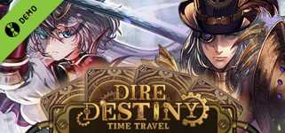 Dire Destiny ：Time Travel Demo cover image