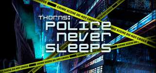 Thorns: Police never sleeps cover image