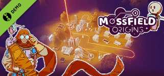 Mossfield Origins Demo cover image