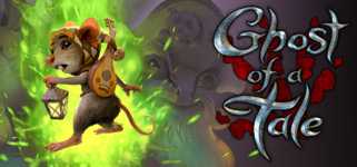 Ghost of a Tale background image