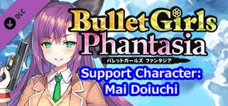 Bullet Girls Phantasia - Support Character: Mai Doiuchi cover image