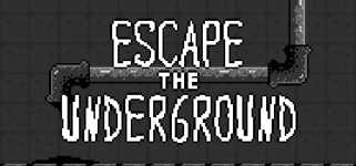 Escape the Underground background image