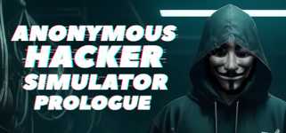 Anonymous Hacker Simulator: Prologue background image