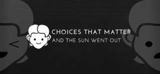 Choices That Matter: And The Sun Went Out cover image
