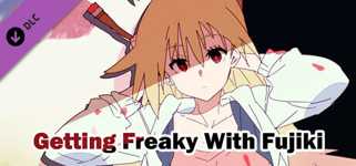 Getting Freaky With Fujiki - 18+ Adult Only Content cover image