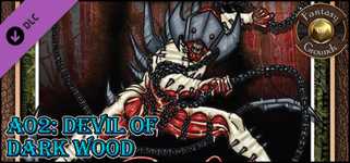 Fantasy Grounds - A02 - Devil in Darkwood (Savage Worlds) cover image