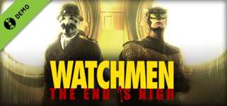 Watchmen: The End is Nigh Demo cover image