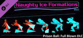 Prison Ball: Full Blown DLC: "Naughty Ice Formations" cover image