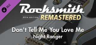 Rocksmith® 2014 Edition – Remastered – Night Ranger - “Don’t Tell Me You Love Me” cover image