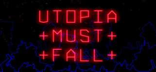Utopia Must Fall background image