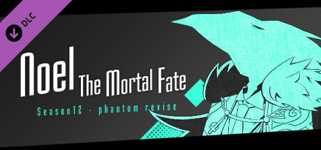 Noel the Mortal Fate S12 cover image