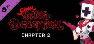 Super Dark Deception - Chapter 2 cover image