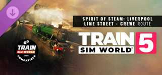 Train Sim World® 5: Spirit of Steam: Liverpool Lime Street - Crewe Route Add-On cover image