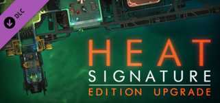Heat Signature: Edition Upgrade cover image