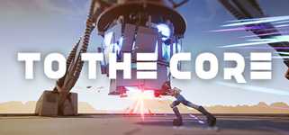 To The Core background image