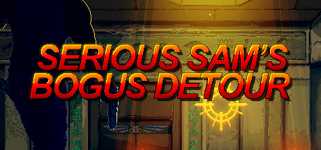 Serious Sam's Bogus Detour cover image