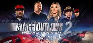 Street Outlaws 2: Winner Takes All background image