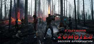 Famished zombies:  Decisive extermination cover image