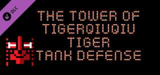 The Tower Of TigerQiuQiu Tiger Tank Defense cover image