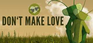Don't Make Love background image