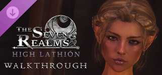 The Seven Realms: High Lathión - Official Walkthrough cover image