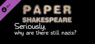Paper Shakespeare, Charity Scene: Seriously, Why Are There STILL Nazis? cover image