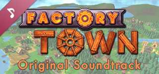 Factory Town - Original Soundtrack cover image
