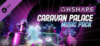 OhShape - Caravan Palace Music Pack cover image