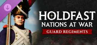 Holdfast: Nations At War - Regiments of the Guard cover image