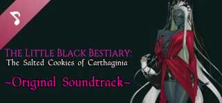 The Little Black Bestiary: The Salted Cookies of Carthaginia Soundtrack cover image